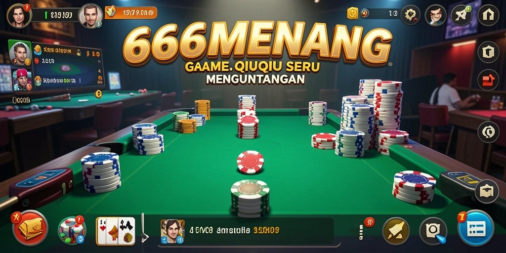 Gameplay QiuQiu yang menarik dan seru di 666MENANG.